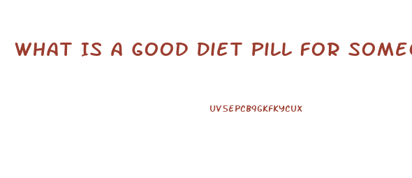 What Is A Good Diet Pill For Someone With High Blood Pressure