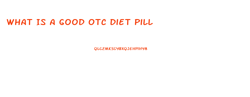 What Is A Good Otc Diet Pill