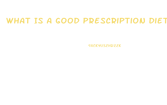 What Is A Good Prescription Diet Pill