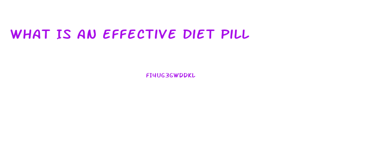 What Is An Effective Diet Pill