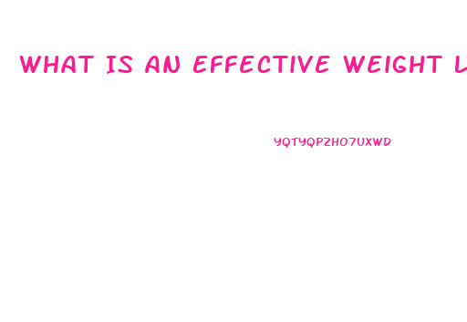 What Is An Effective Weight Loss Pill