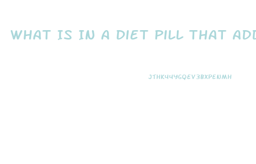 What Is In A Diet Pill That Adderall Has In It