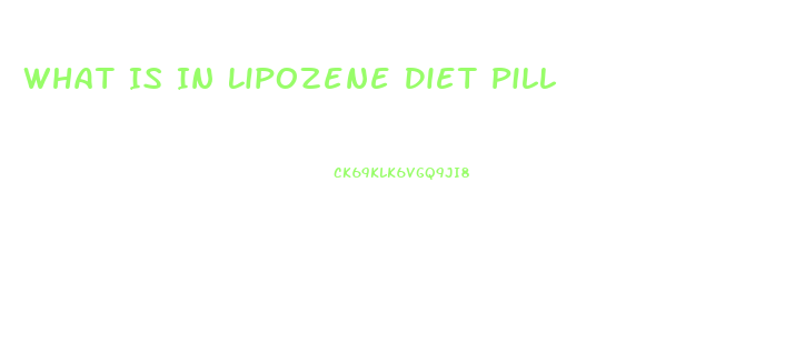 What Is In Lipozene Diet Pill