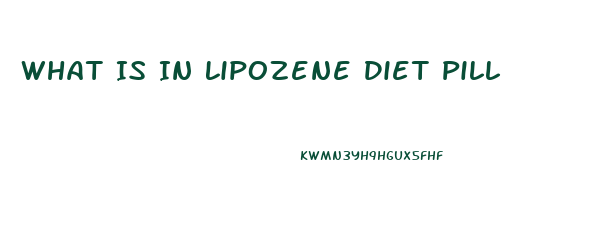 What Is In Lipozene Diet Pill