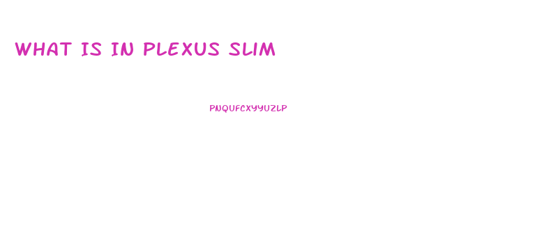 What Is In Plexus Slim