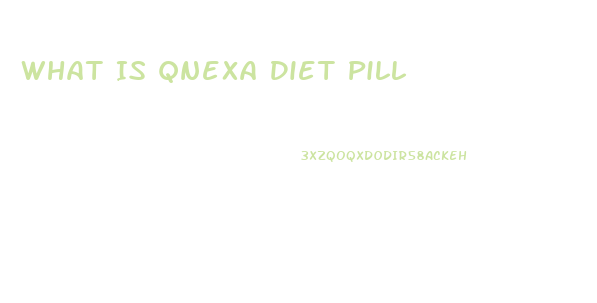 What Is Qnexa Diet Pill