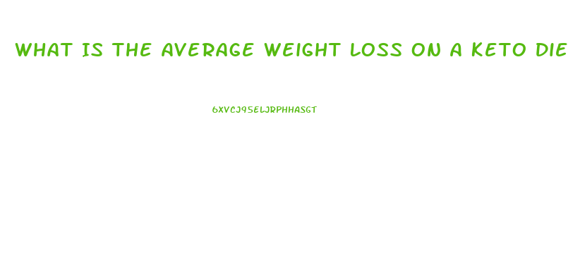 What Is The Average Weight Loss On A Keto Diet