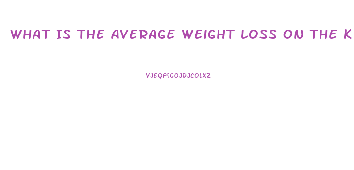 What Is The Average Weight Loss On The Keto Diet
