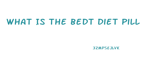 What Is The Bedt Diet Pill