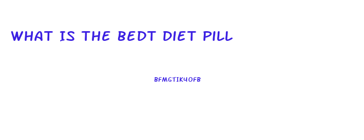 What Is The Bedt Diet Pill