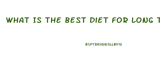 What Is The Best Diet For Long Term Weight Loss