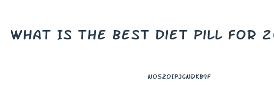 What Is The Best Diet Pill For 2023