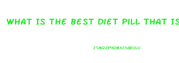 What Is The Best Diet Pill That Is Natural