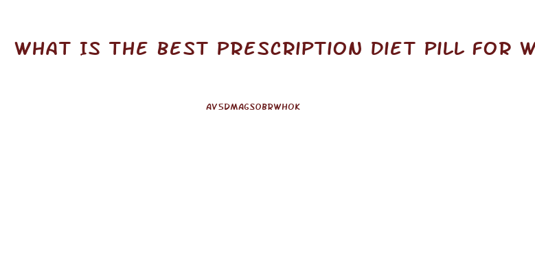 What Is The Best Prescription Diet Pill For Women