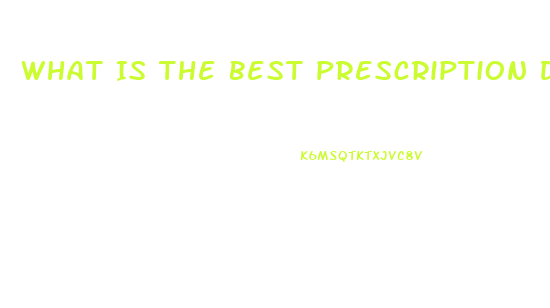 What Is The Best Prescription Diet Pill On The Market