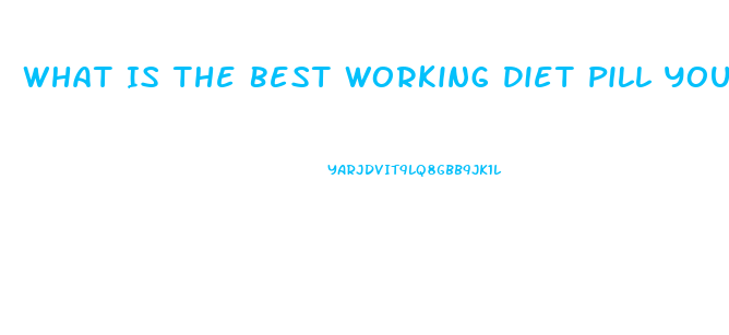 What Is The Best Working Diet Pill You Can Buy At Walgreens