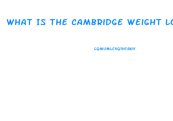 What Is The Cambridge Weight Loss Diet