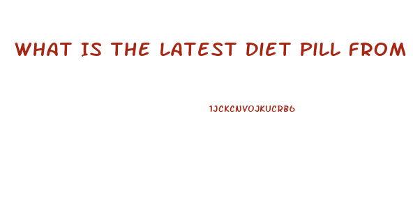 What Is The Latest Diet Pill From Oz