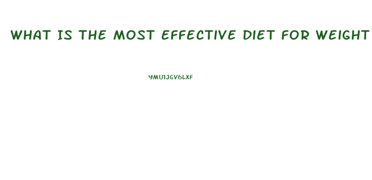 What Is The Most Effective Diet For Weight Loss