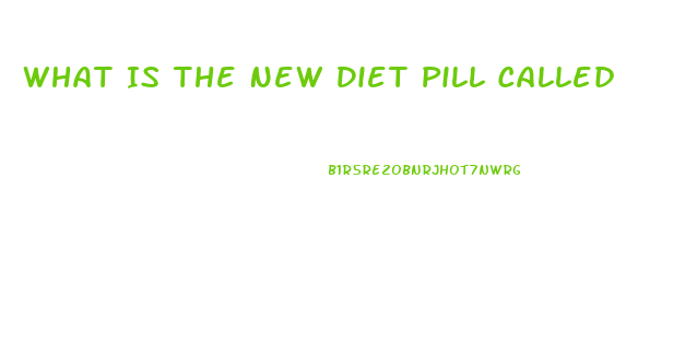 What Is The New Diet Pill Called