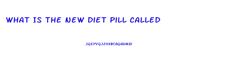 What Is The New Diet Pill Called