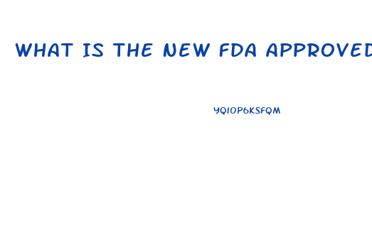 What Is The New Fda Approved Diet Pill To Invest In