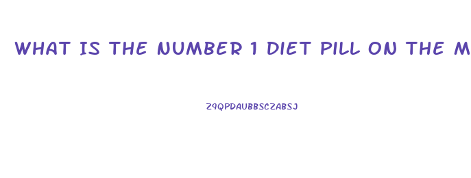 What Is The Number 1 Diet Pill On The Market