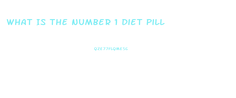 What Is The Number 1 Diet Pill