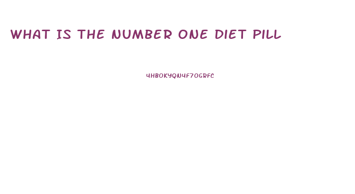 What Is The Number One Diet Pill