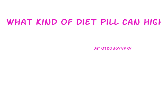 What Kind Of Diet Pill Can High Blood Person Take