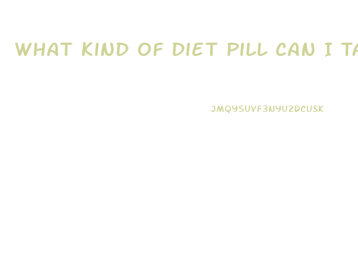 What Kind Of Diet Pill Can I Take Without A Thyroid