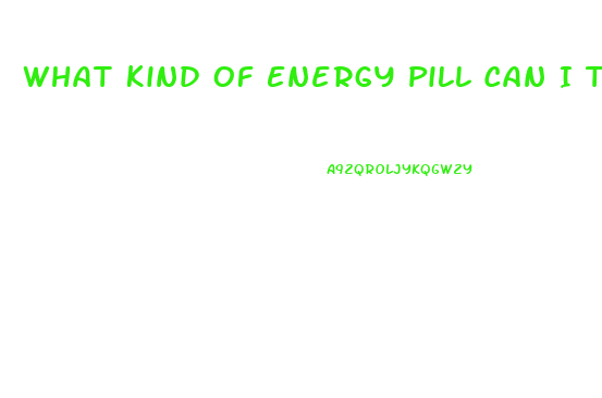 What Kind Of Energy Pill Can I Take On The Ketogenic Diet