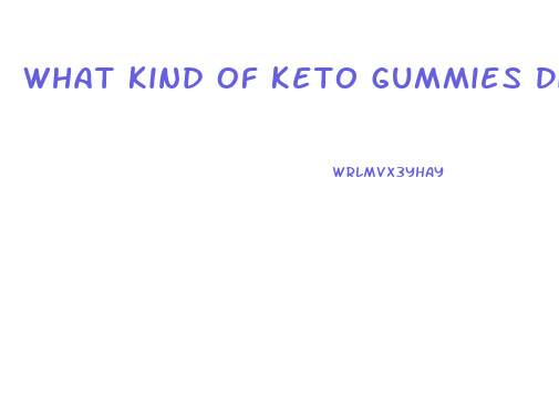 What Kind Of Keto Gummies Did Kelly Clarkson Take