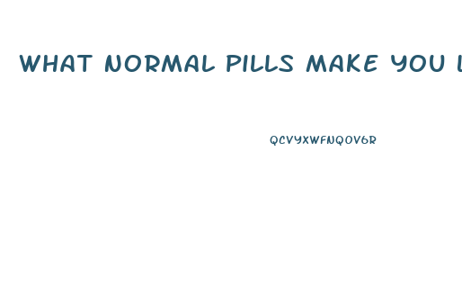 What Normal Pills Make You Lose Weight
