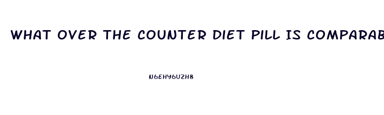 What Over The Counter Diet Pill Is Comparable To Phentermine