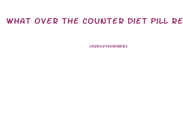 What Over The Counter Diet Pill Really Works