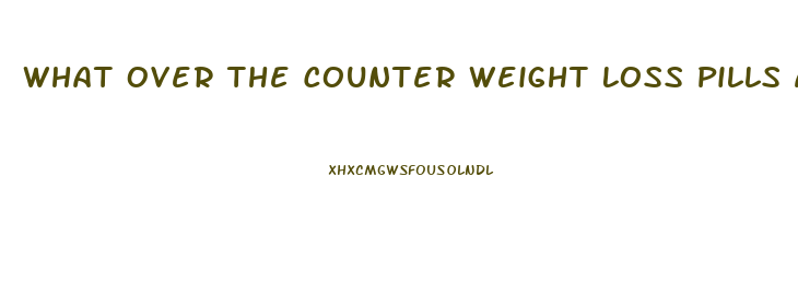 What Over The Counter Weight Loss Pills Are Like Adipex