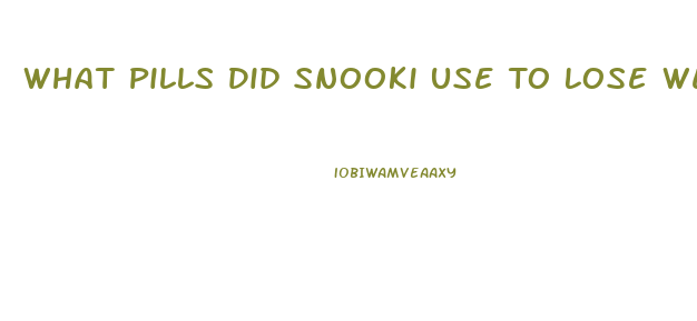 What Pills Did Snooki Use To Lose Weight