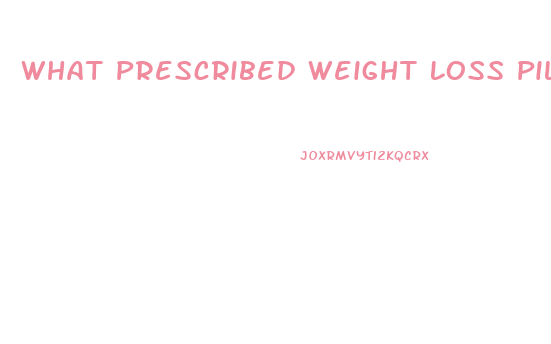 What Prescribed Weight Loss Pill Helps With Metabolism