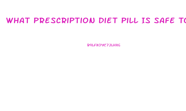 What Prescription Diet Pill Is Safe To Take With Antidepressant