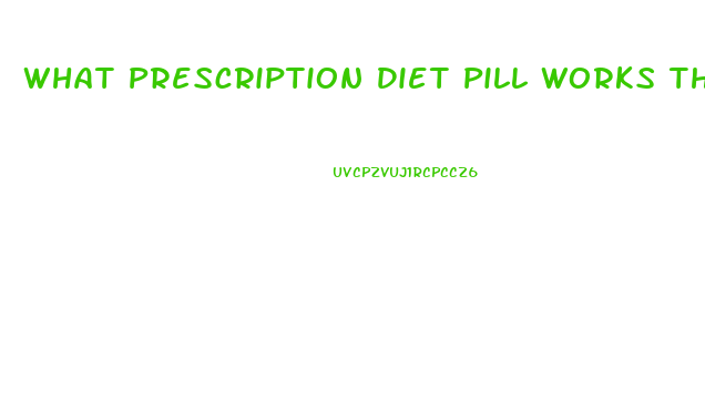 What Prescription Diet Pill Works The Best