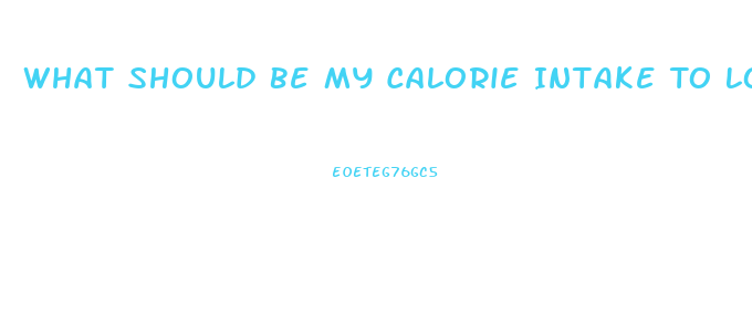 What Should Be My Calorie Intake To Lose Weight