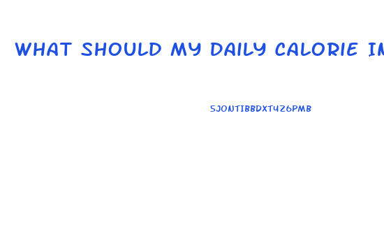 What Should My Daily Calorie Intake Be To Lose Weight