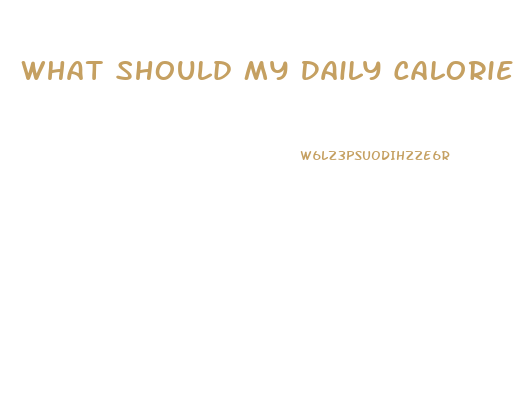 What Should My Daily Calorie Intake Be To Lose Weight