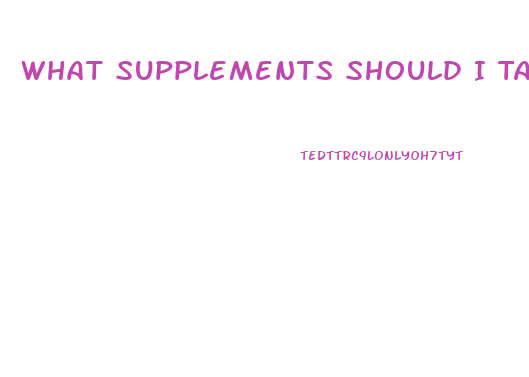 What Supplements Should I Take To Lose Weight And Gain Muscle