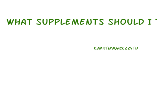 What Supplements Should I Take To Lose Weight Female