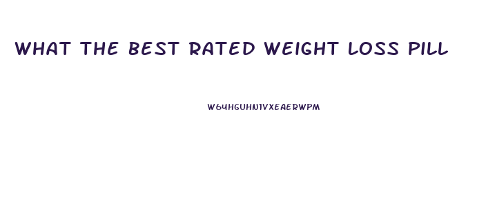 What The Best Rated Weight Loss Pill