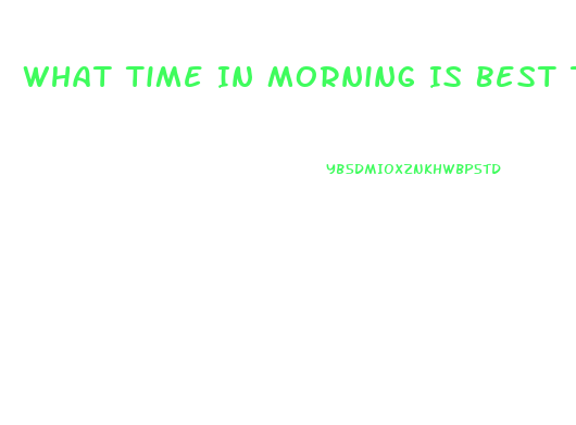 What Time In Morning Is Best To Take The Diet Pill Adipex