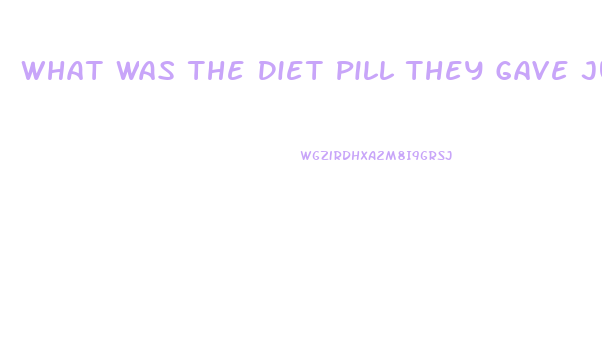 What Was The Diet Pill They Gave Judy Garland