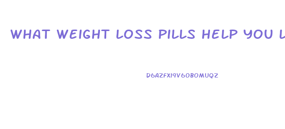 What Weight Loss Pills Help You Lose More Than 50 Pounds